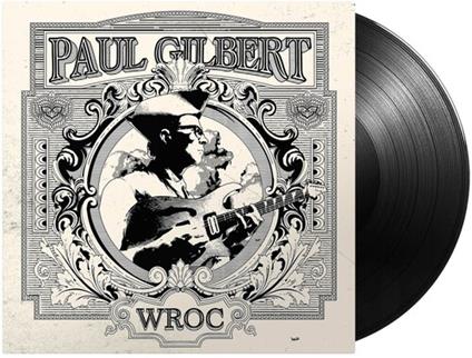 Wroc - Vinile LP di Paul Gilbert