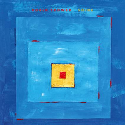 Shine - CD Audio di Robin Trower