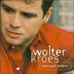 Niemand Anders - CD Audio di Wolter Kroes