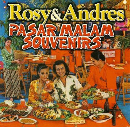 Pasar Malam Souvenirs - CD Audio di Rosy & Andres
