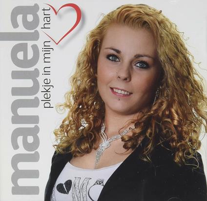 Plekje in Mijn Hart - CD Audio di Manuela