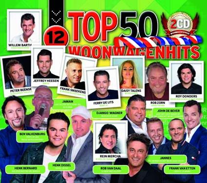 Woonwagenhits Top 50 12 - CD Audio