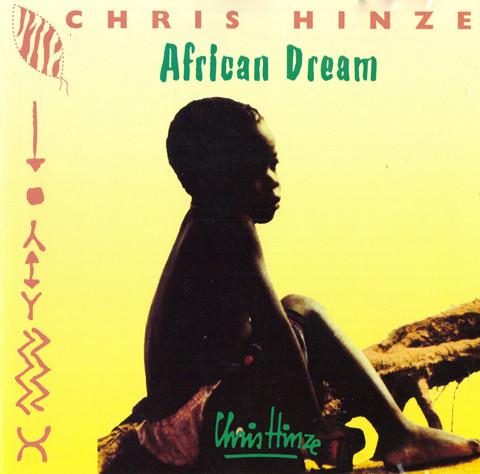 African Dream - CD Audio di Chris Hinze