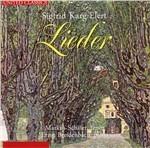 Lieder - CD Audio di Sigfrid Karg-Elert