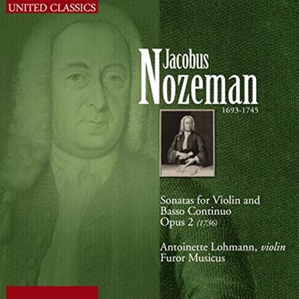 Jacobus Nozeman - Sonatas For Violin And Basso Continuo - CD Audio
