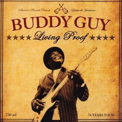 Living Proof - Vinile LP di Buddy Guy