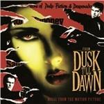 From Dusk Till Dawn (Colonna sonora) (180 gr.)
