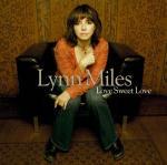 Love Sweet Love - CD Audio di Lynn Miles