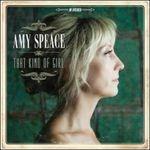 That Kind of Girl - CD Audio di Amy Speace