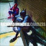 Careless - CD Audio di Richard Shindell