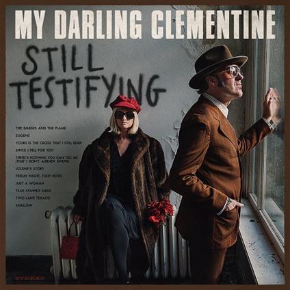 Still Testifying - CD Audio di My Darling Clementin