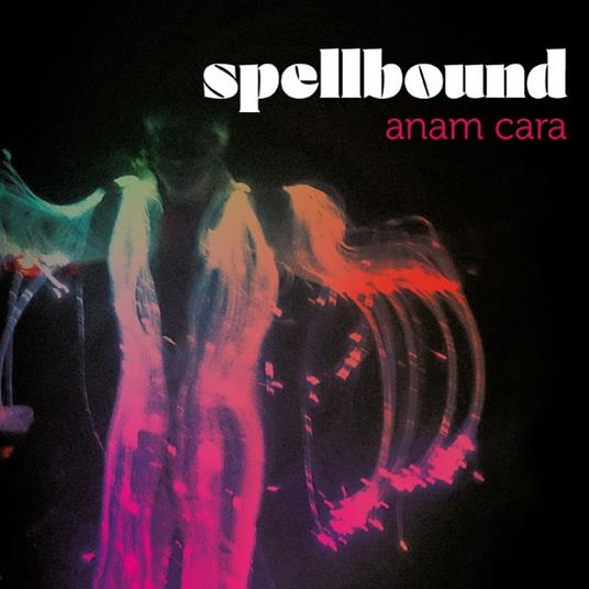 Anam Cara - CD Audio di Spellbound