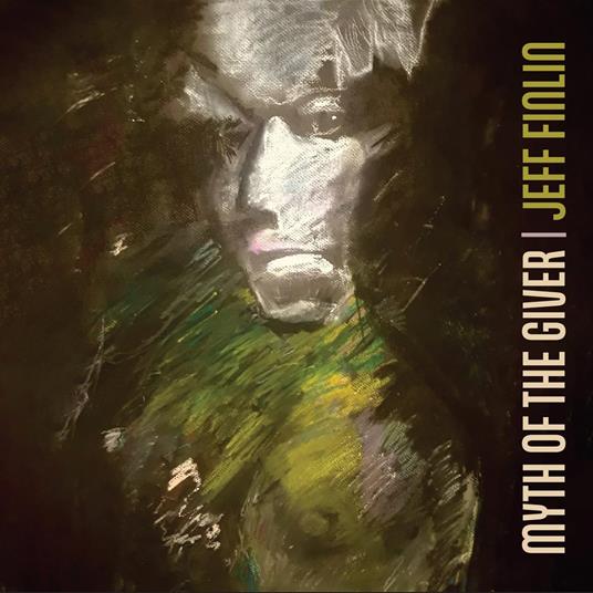 Myth Of The Giver - CD Audio di Jeff Finlin