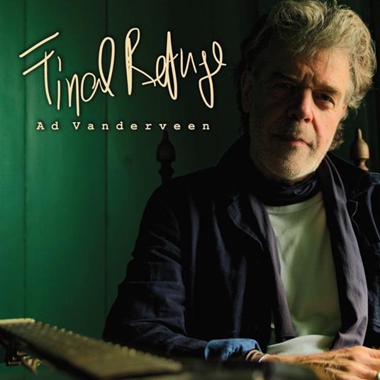 Final Refuge - CD Audio di Ad Vanderveen