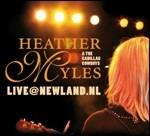 Live @ newland.nl - CD Audio di Heather Myles,Cadillac Cowboys