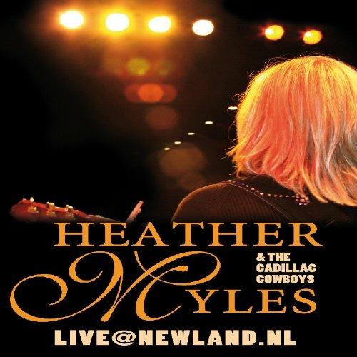 Heather Myles. Live@newland.nl (DVD) - DVD di Heather Myles