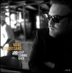 Keep Coming Back - CD Audio di Marc Broussard