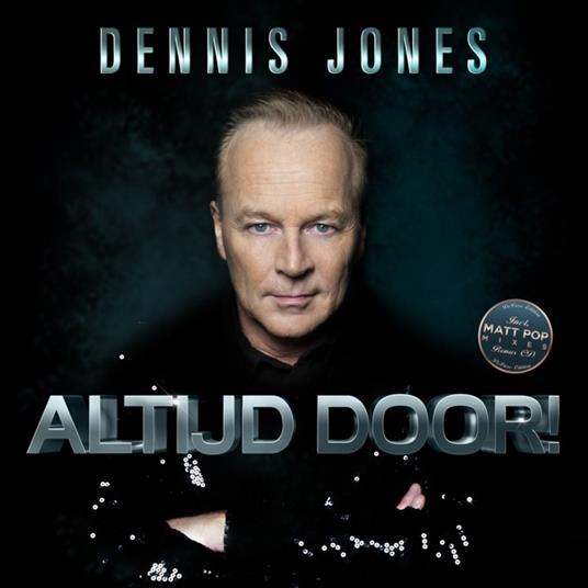 Altijd Door! - CD Audio di Dennis Jones