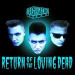 Return of the Loving Dead