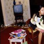 Close my Eyes - CD Audio di Slackers