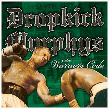 The Warrior's Code - CD Audio di Dropkick Murphys