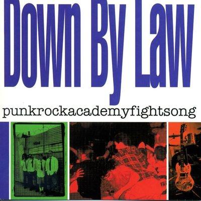 Punkrockacademyfightsong - Vinile LP di Down by Law