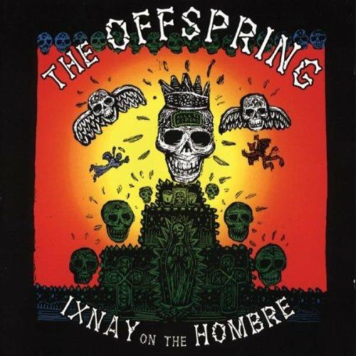 Ixnay on the Hombre - CD Audio di Offspring