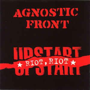 Riot Riot Upstart - CD Audio di Agnostic Front