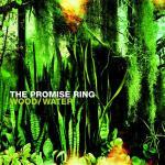 Wood/Water - CD Audio di Promise Ring