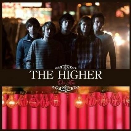 On Fire - CD Audio di Higher