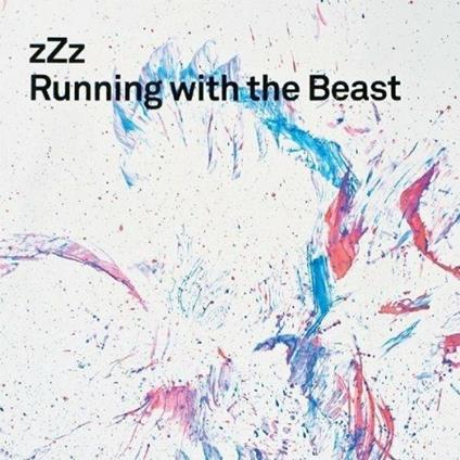 Running with the Beast - CD Audio di ZZZ