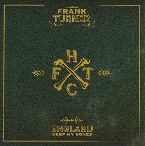 England Keep My Bones - Vinile LP di Frank Turner