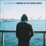 Runners in the Nerved World - CD Audio di Sidekicks