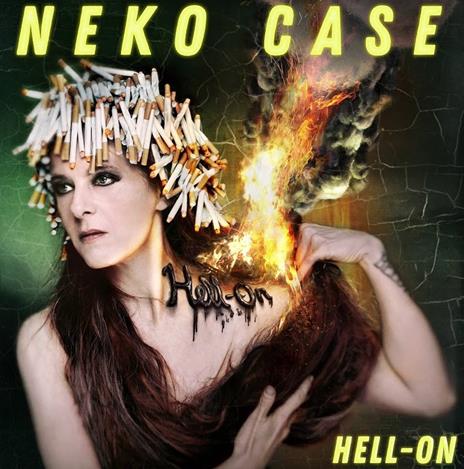Hell-On - Vinile LP di Neko Case