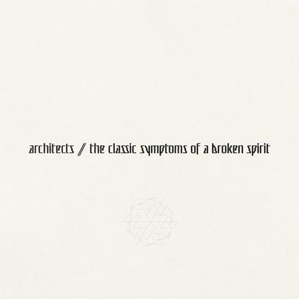 The Classic Symptoms - CD Audio di Architects