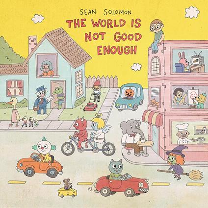 The World Is Not Good Enough - CD Audio di Sean Solomon