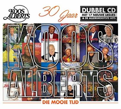 Die Mooie Tijd - CD Audio di Koos Alberts
