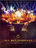 This Was Tomorrow. The Tomorrowland Movie (DVD)