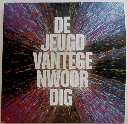 Ja, Nat??Rlijk! - Vinile LP di De Jeugd van Tegenwoordig