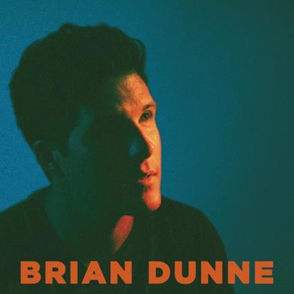 Brian Dunne - CD Audio di Brian Dunne