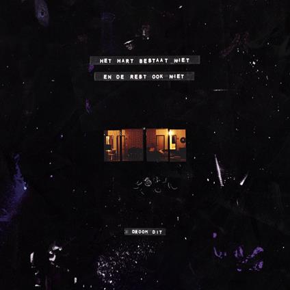 Het Hart Bestaat Niet En De Rest Ook Niet - Vinile LP di Droom Dit