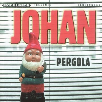 Pergola - CD Audio di Johan