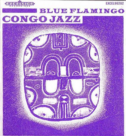 Congo Jazz - CD Audio di Blue Flamingo
