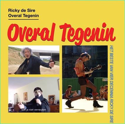 Overal Tegenin - CD Audio di Ricky DeSire