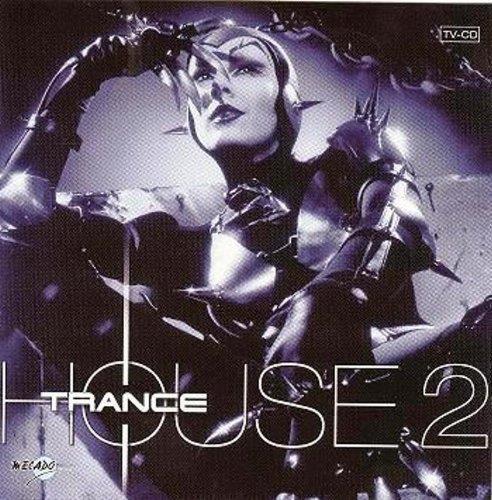 Trance House 2 - CD Audio