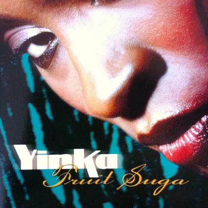 Fruit Suga - CD Audio di Yinka