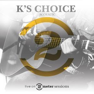Live On 2 Meter Sessions - Vinile LP di K's Choice
