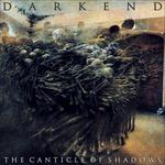 The Canticle of Shadows - CD Audio di Darkend
