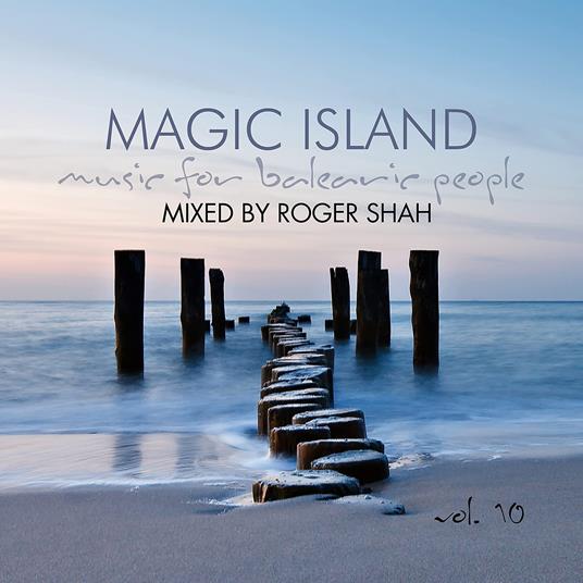 Magic Island Vol. 10 - CD Audio di Roger Shah