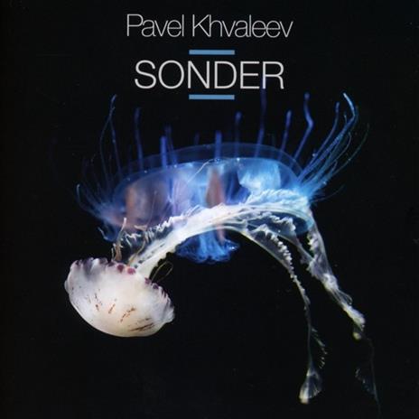 Sonder - CD Audio di Pavel Khvaleev